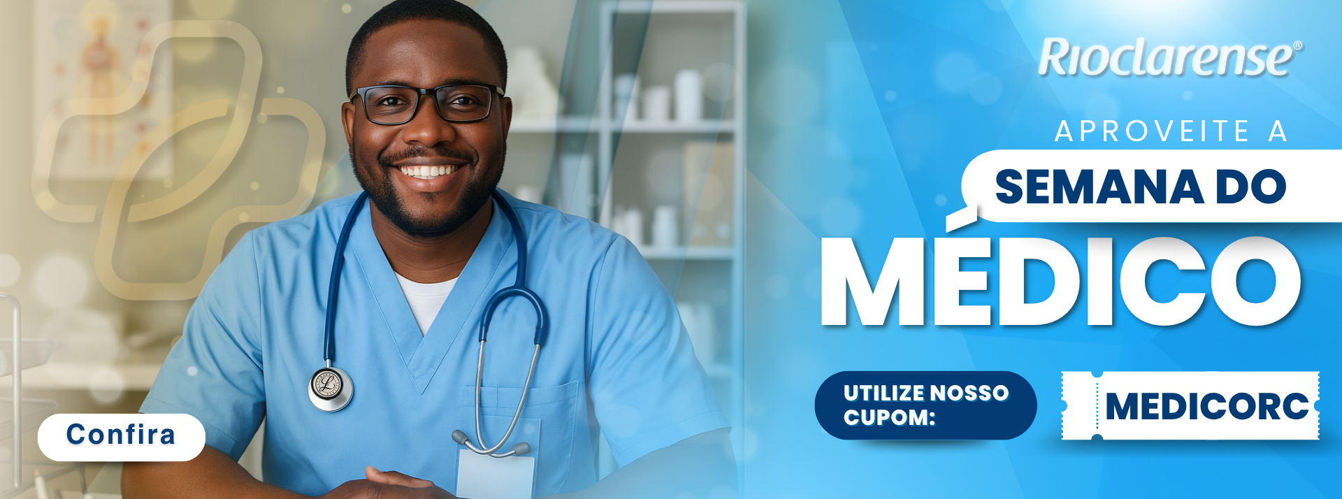 SEMANA DO MÉDICO RIOCLARENSE