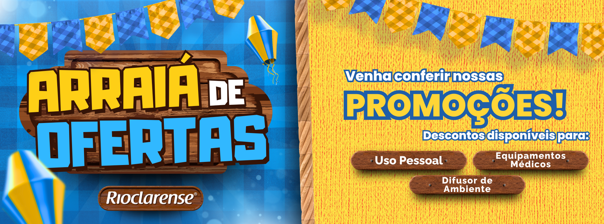 Arraiá de ofertas Rioclarense